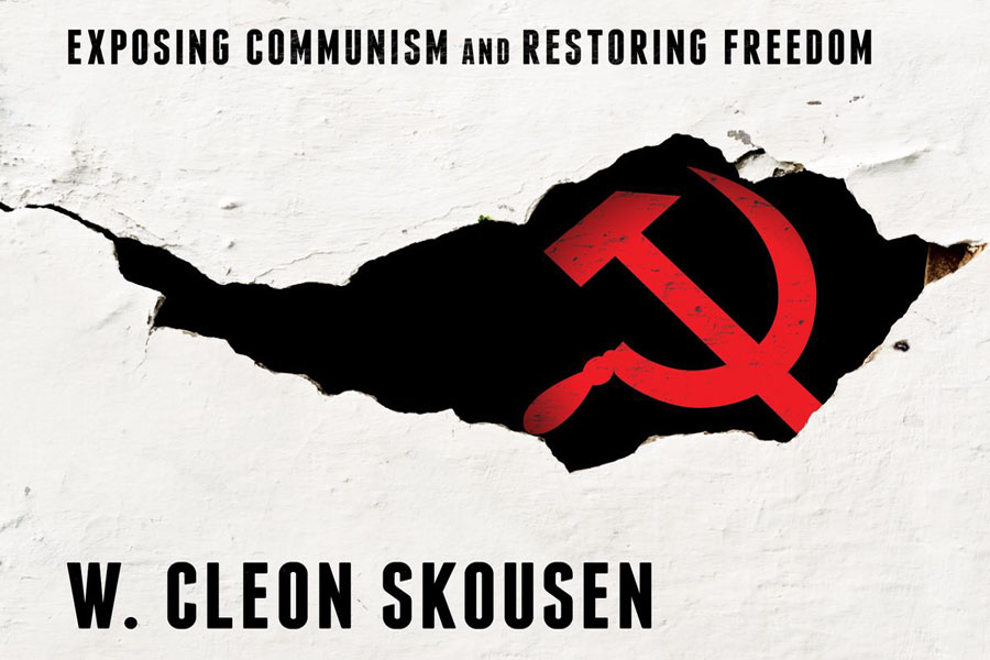 The Naked Communist: Exposing Communism and Restoring Freedom in America by Former FBI Agent and Constitutional Scholar Cleon Skousen