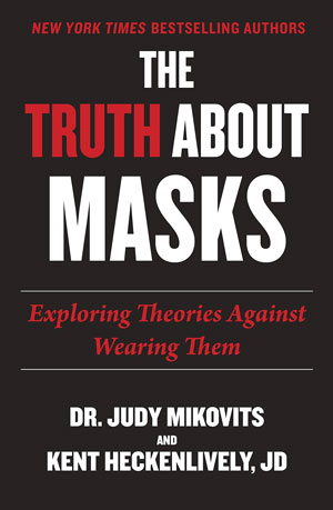 Truth About Masks: Exploring Theories Against Wearing Them Paperback – October 12, 2021