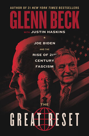 The Great Reset: Joe Biden and the Rise of Twenty-First-Century Fascism Hardcover – January 11, 2022