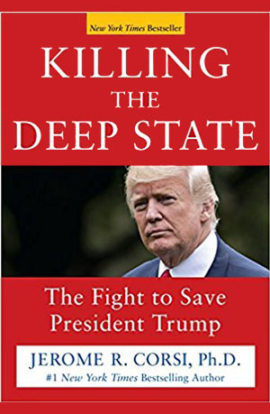 Killing the Deep State: The Fight to Save President Trump Hardcover – March 13, 2018
