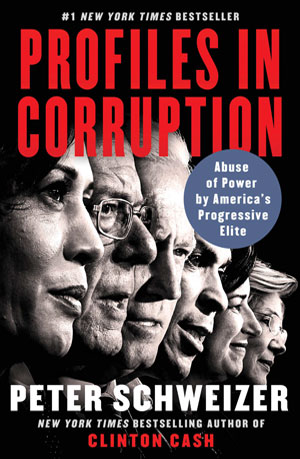 Profiles in Corruption: Abuse of Power by America's Progressive Elite Paperback – January 19, 2021