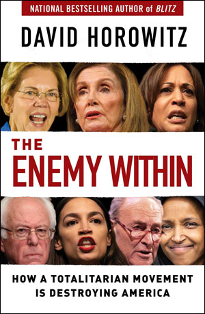 The Enemy Within: How a Totalitarian Movement is Destroying America Hardcover – April 6, 2021