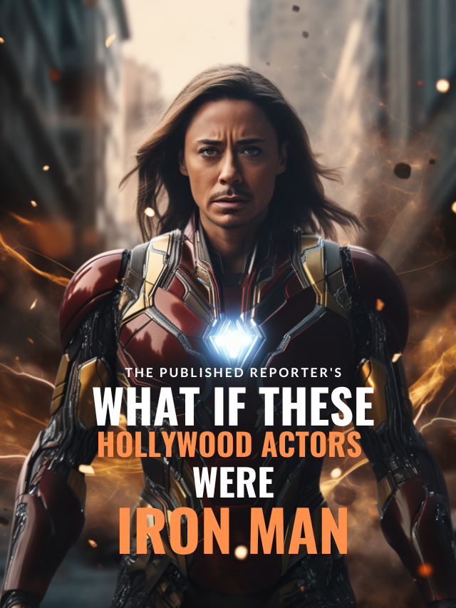 What If These Hollywood Actors Were Iron Man